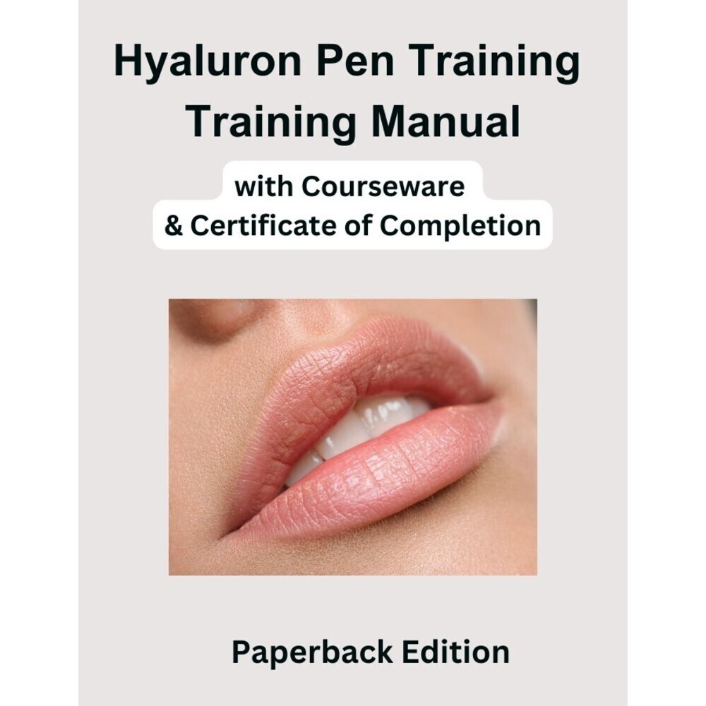 HYALURON Pen Training Manual with Video & Certificate of Completion